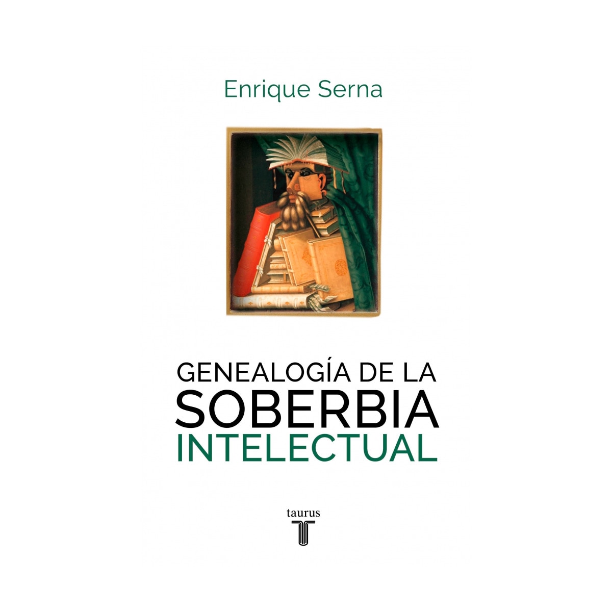 Imagem 0 de Genealogía de la soberbia intelectual(Tapa blanda)