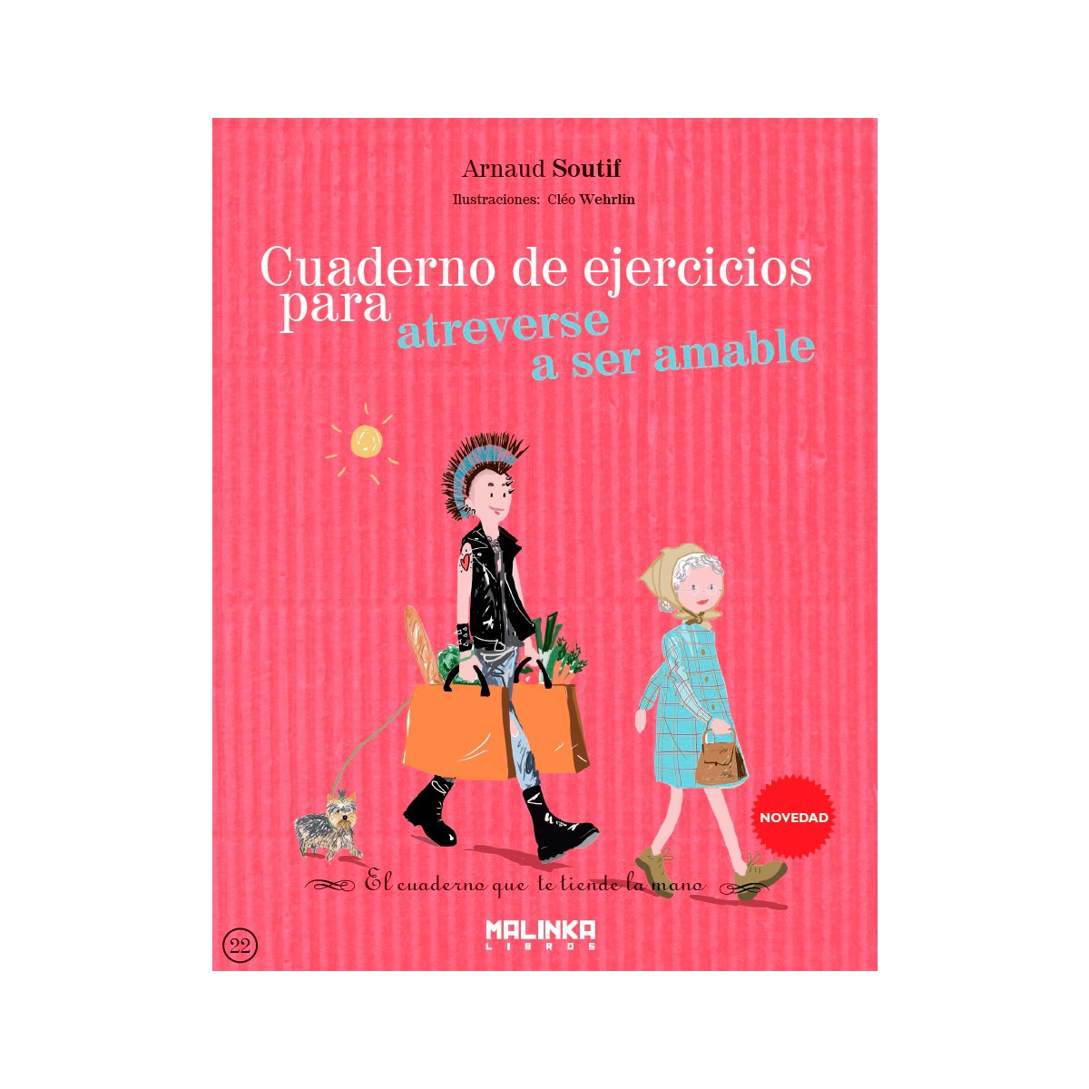 Imagem 0 de Cuaderno de ejercicios para atreverse a ser amable(Tapa blanda)
