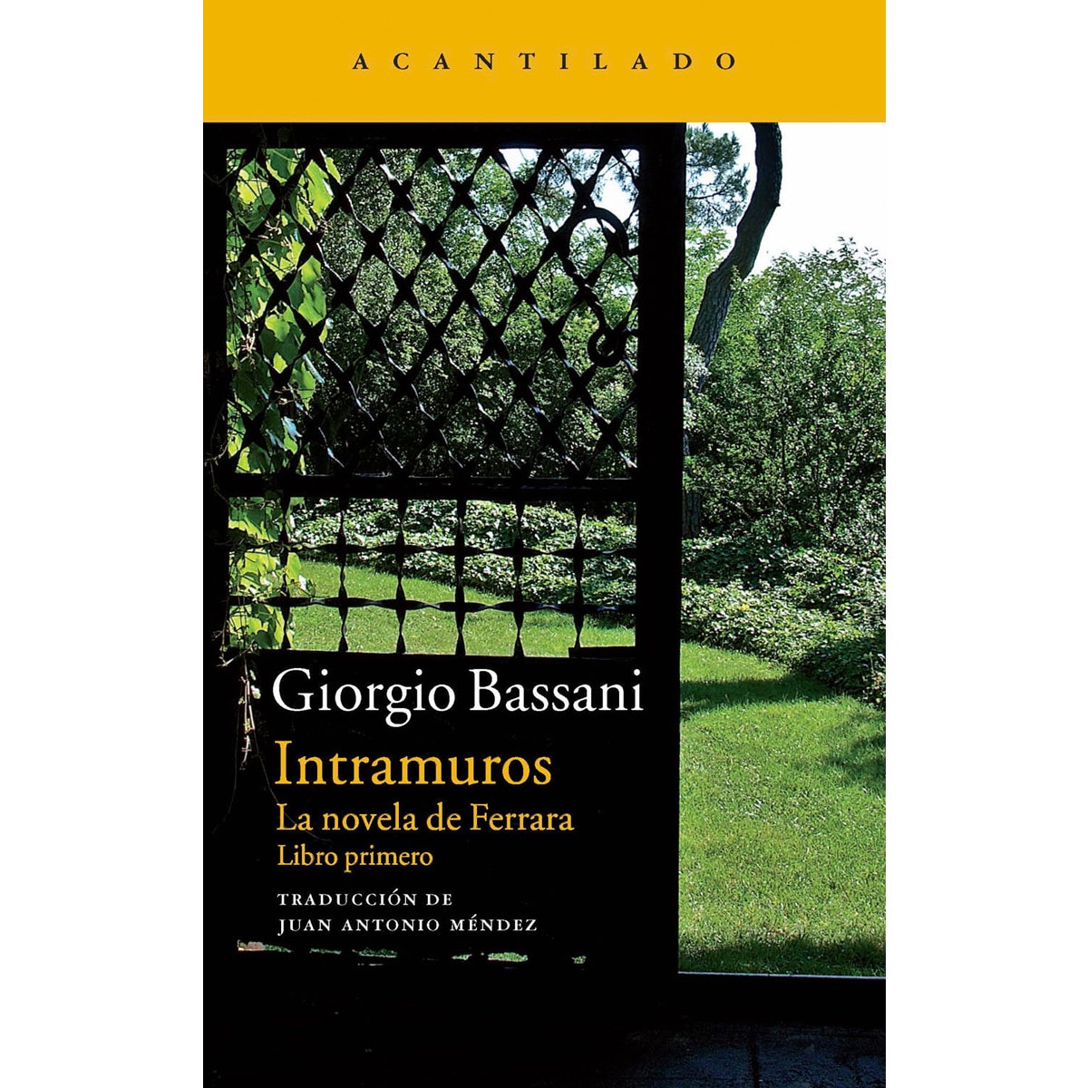 Intramuros: La novela de Ferrara (Capa mole) 1