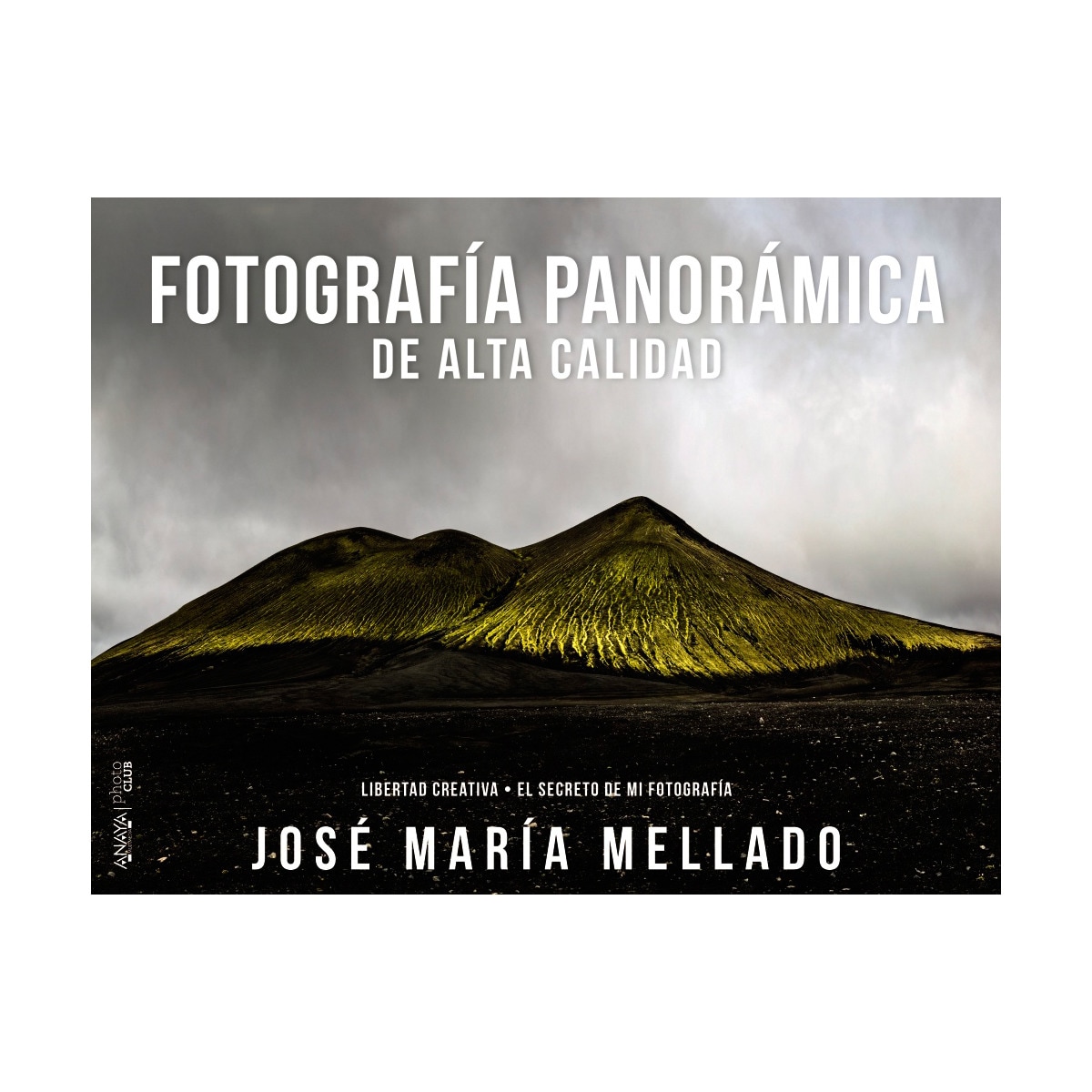 Imagem 0 de Fotografía panorámica de Alta Calidad (Mellado) (Capa dura)