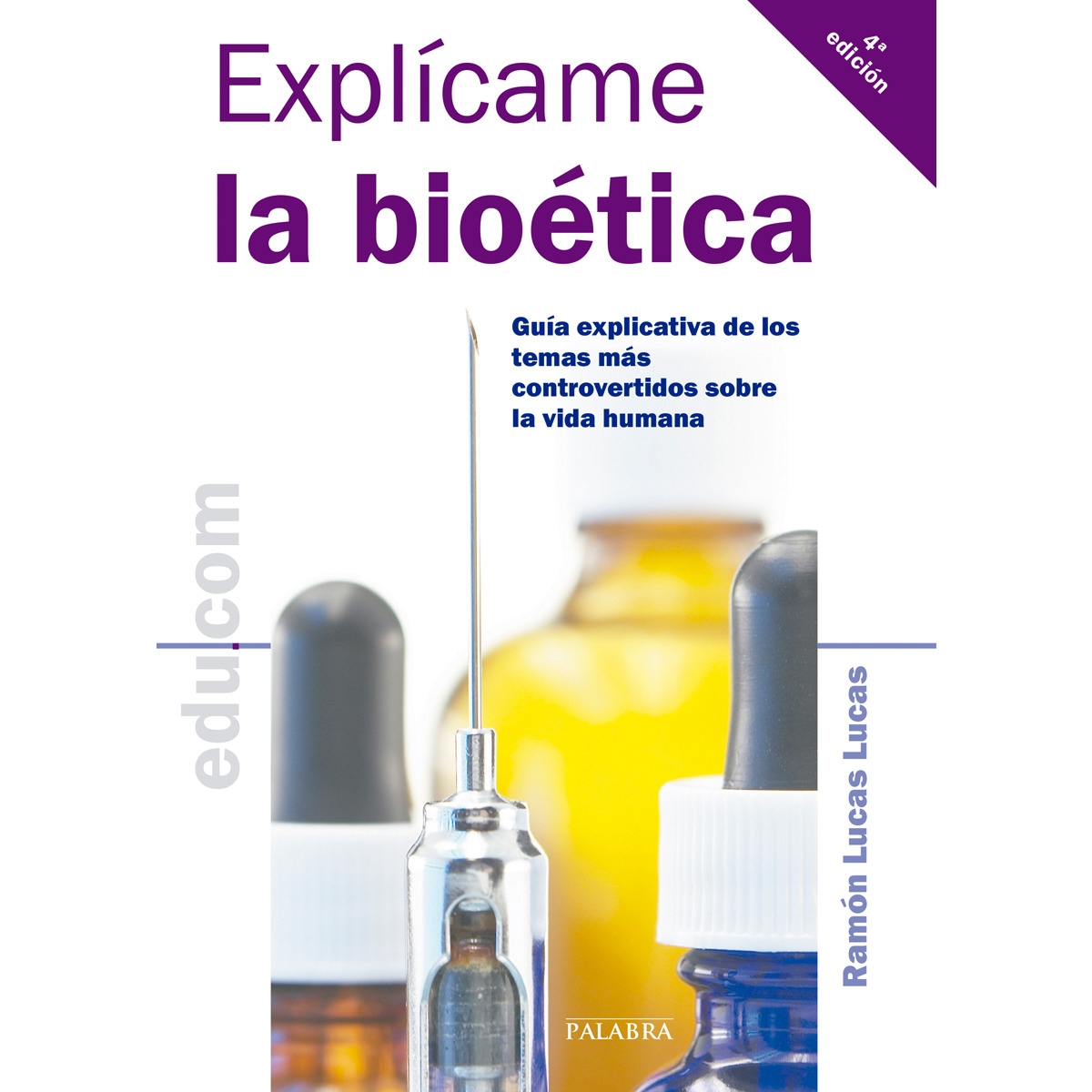 Explicame la biotica (Tapa blanda) 1