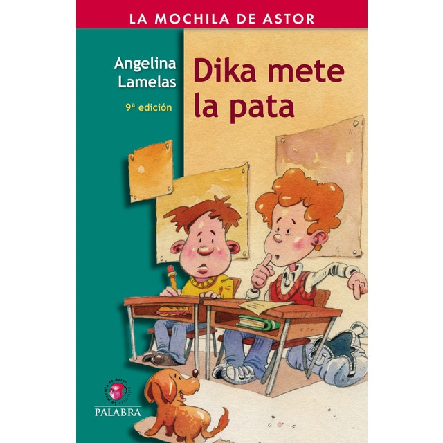 Imagen 0 de Dika mete la pata (Tapa blanda)