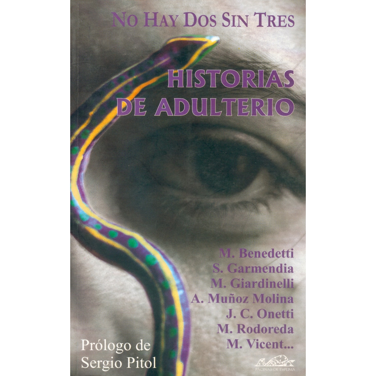 Imagen 0 de NO HAY DOS SIN TRES. HISTORIAS DE ADULTE (Tapa blanda Tapa blanda con solapas)