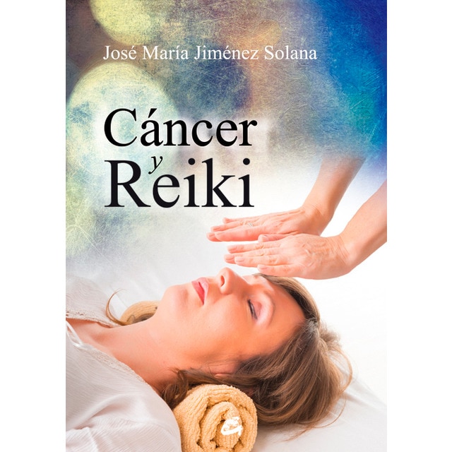 Cáncer y reiki (Tapa blanda) 1