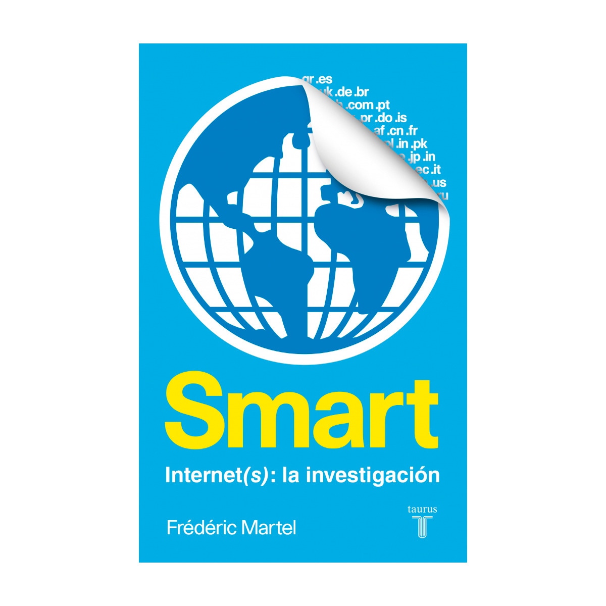 Imagem 0 de Smart. Internet(s): una investigación(Tapa blanda)