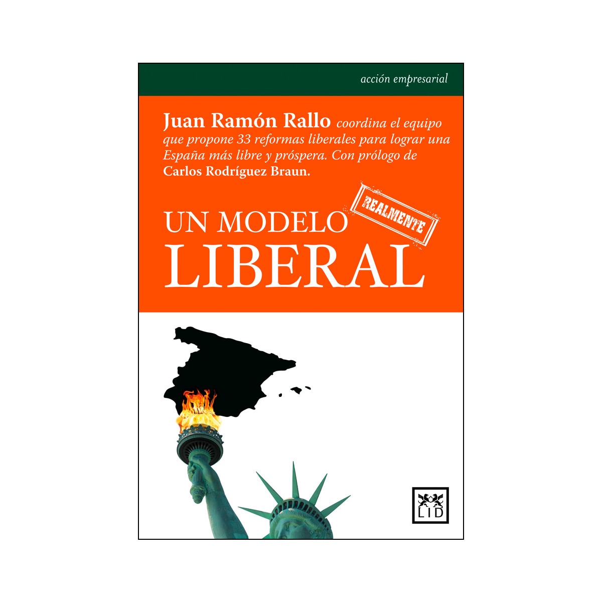 Un Modelo Realmente Liberal 1