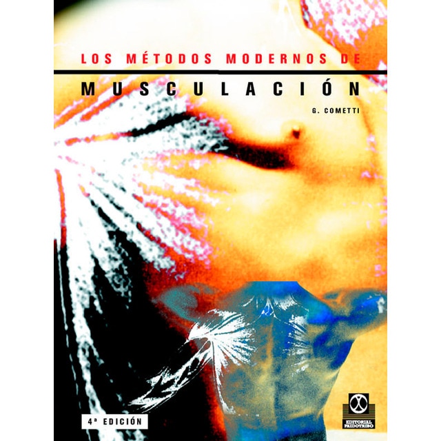 Imagen 0 de Métodos modernos de musculación, Los  (Tapa blanda)