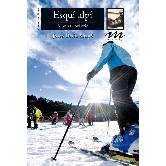 Imagem 0 de Esquí alpí: Manual pràctic(Tapa blanda)