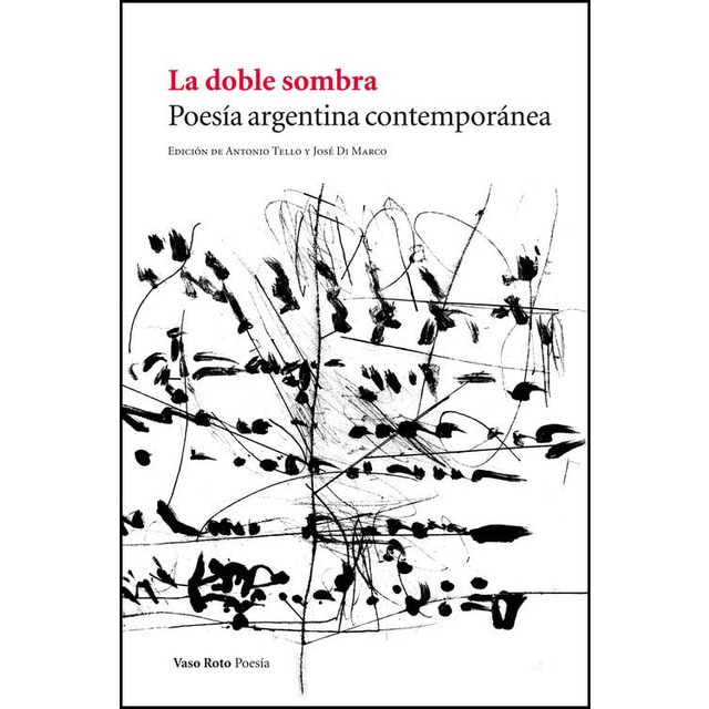 Imagen 0 de La doble sombra: Poesía argentina contemporánea (Tapa blanda)