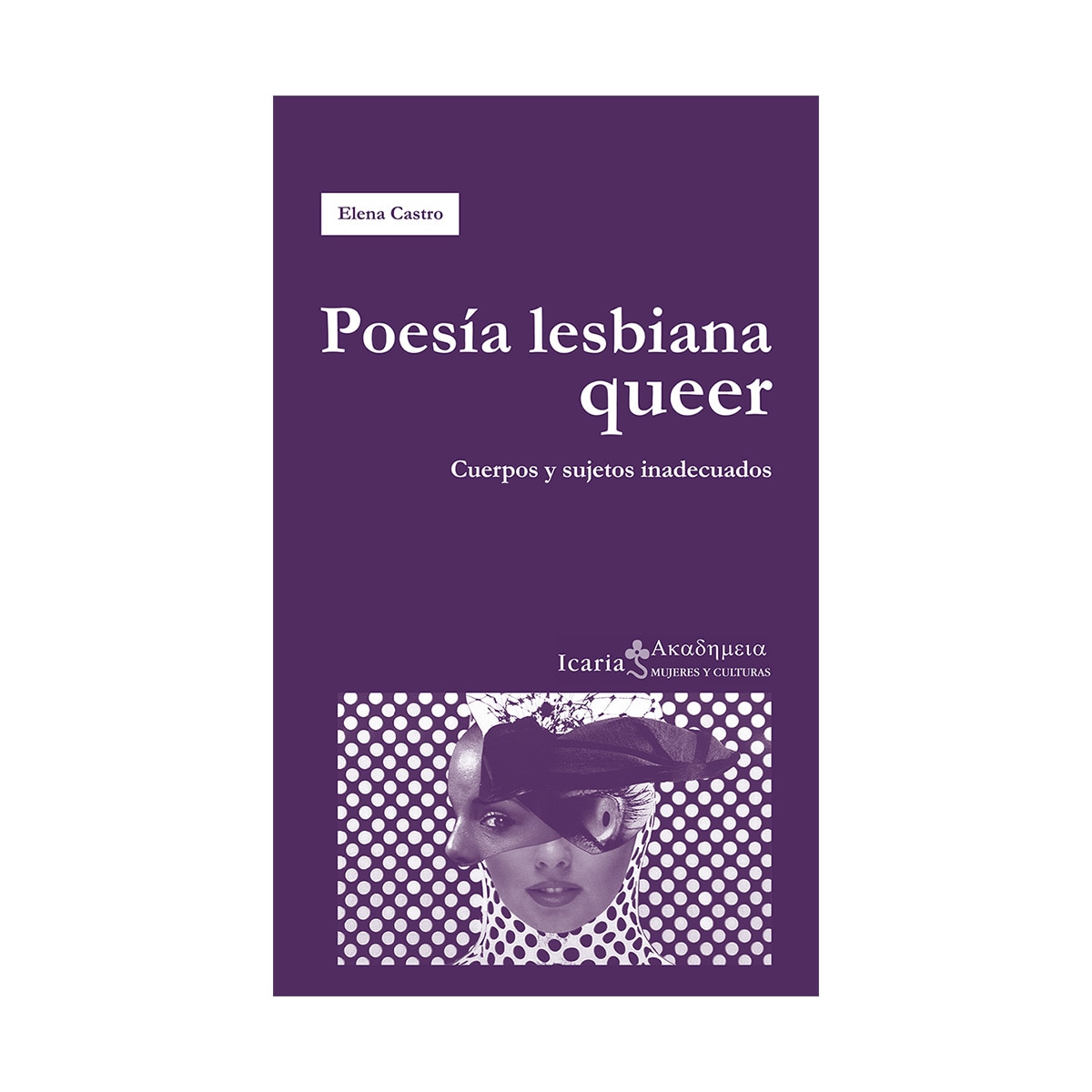 Imagem 0 de Poesía Lesbiana Queer: Cuerpos Y Sujetos Inadecuados