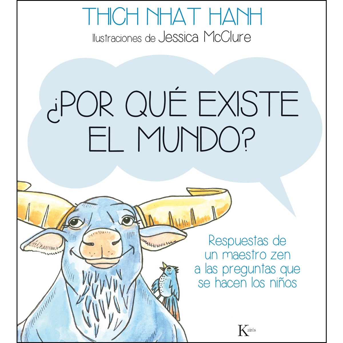 Imagem 0 de ¿Por qué existe el mundo?: Respuestas de un maestro zen a las preguntas que se hacen los niños (Capa mole)