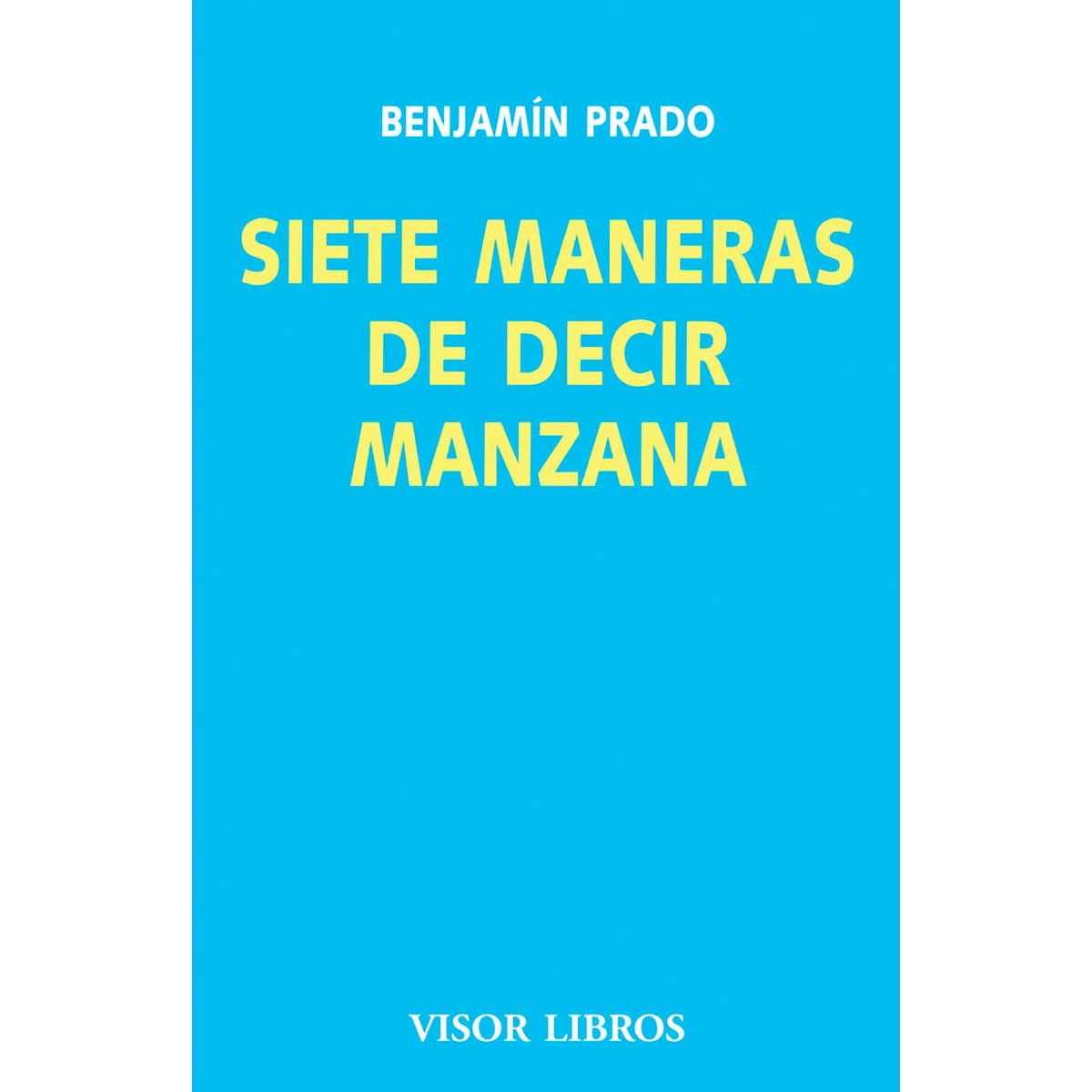 Imagem 0 de Siete maneras de decir manzana(Tapa blanda)