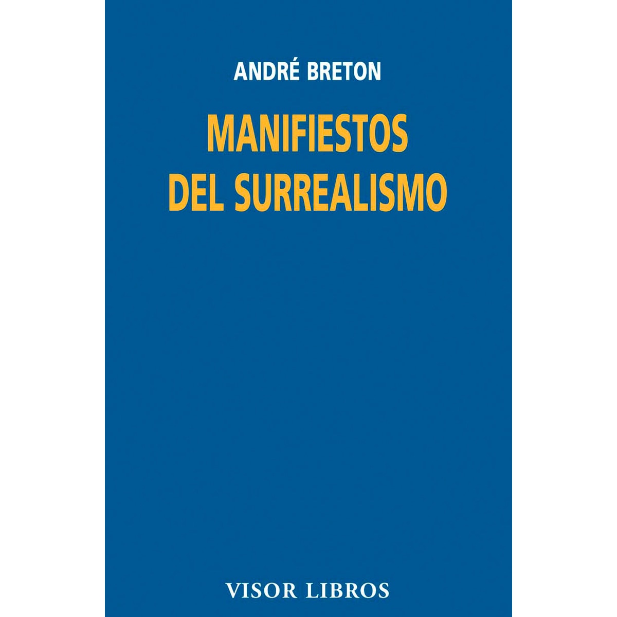 Imagem 0 de Manifiestos el surrealismo(Tapa blanda)
