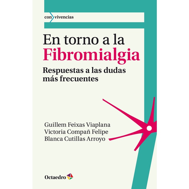 Imagem 0 de En torno a la fibromialgia: Respuestas a las dudas más frecuentes(Tapa blanda)