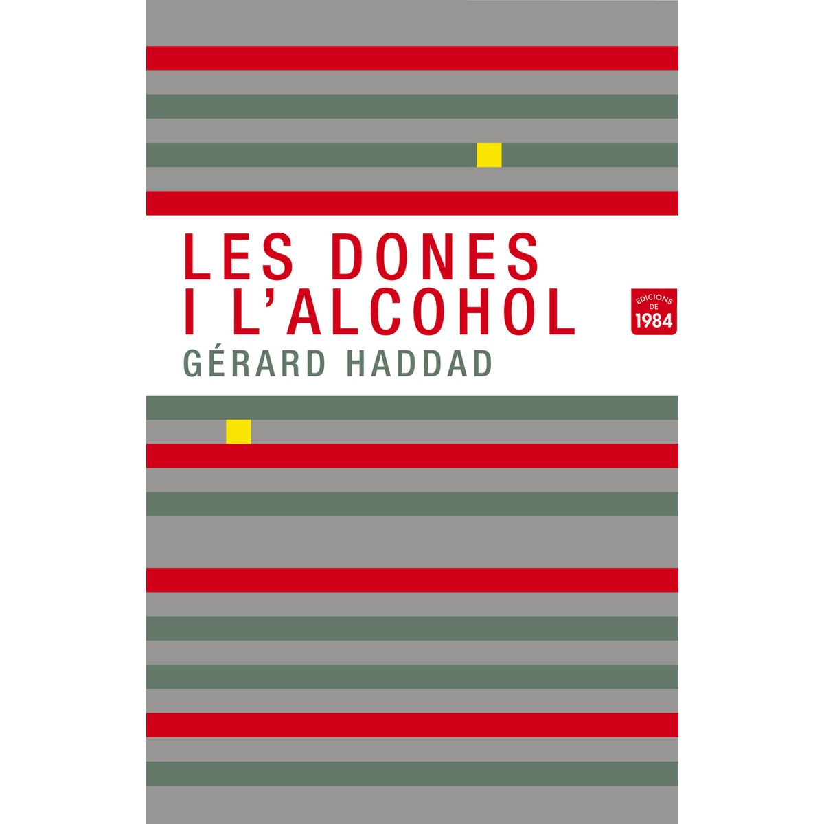 Les dones i l'alcohol (Capa mole com abas) 1