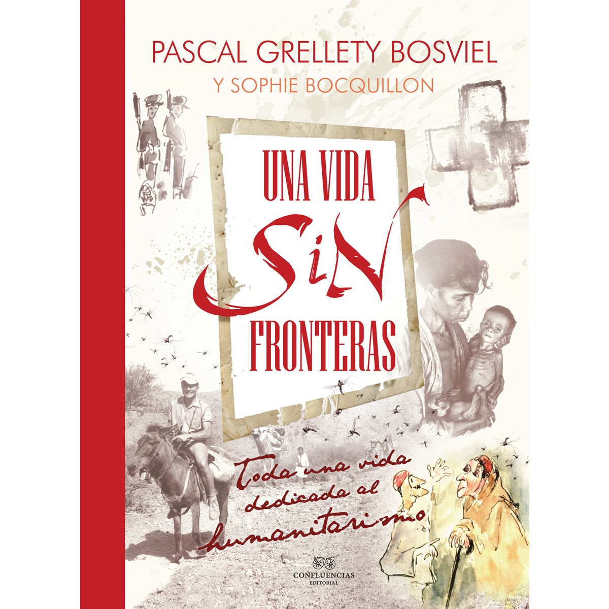 Una Vida Sin Fronteras 1