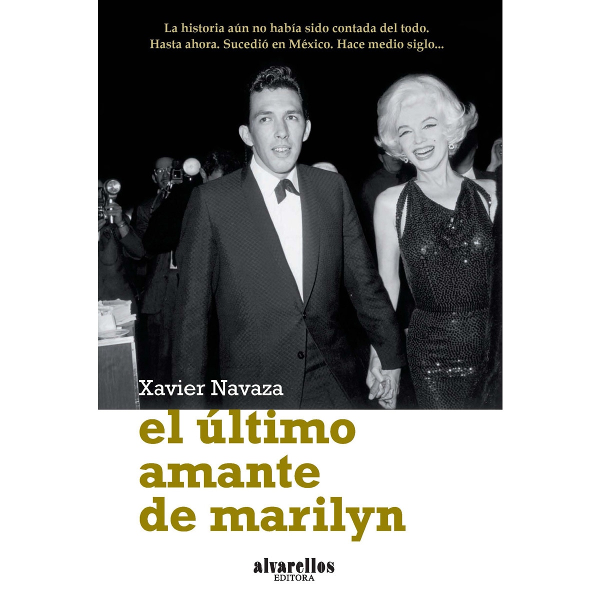 Imagen 0 de EL ÚLTIMO AMANTE DE MARILYN  (Tapa blanda Tapa blanda con solapas)