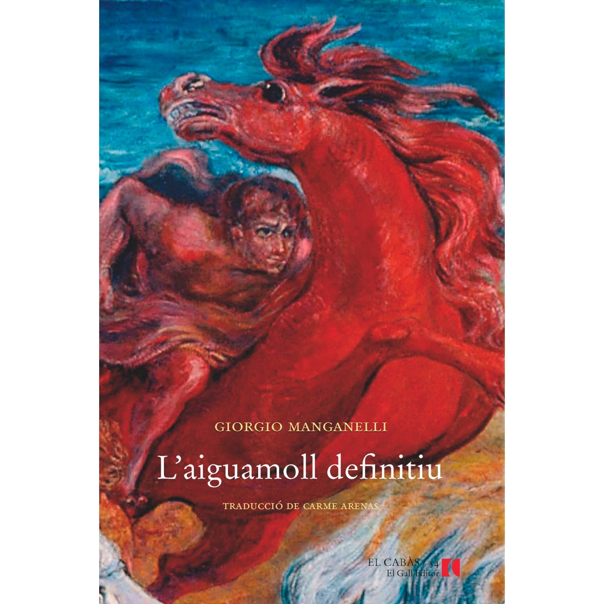 Imagem 0 de L'aiguamoll definitiu(Tapa blanda)