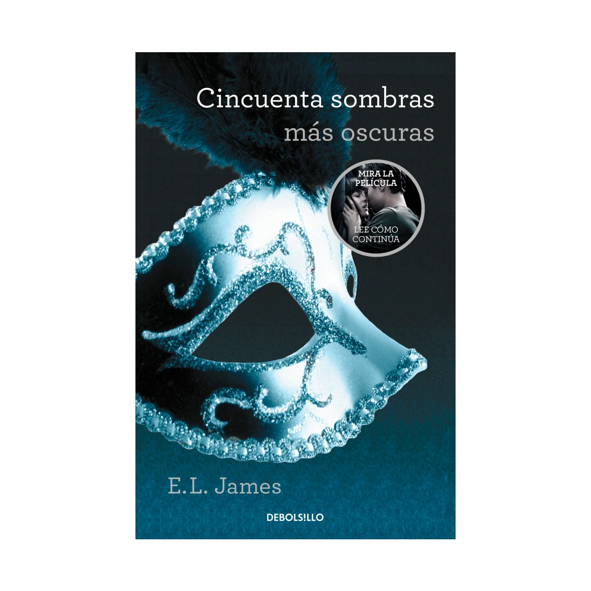 Cincuenta sombras más oscuras (cincuenta sombras 2)(Bolsillo) (Tapa blanda) 1