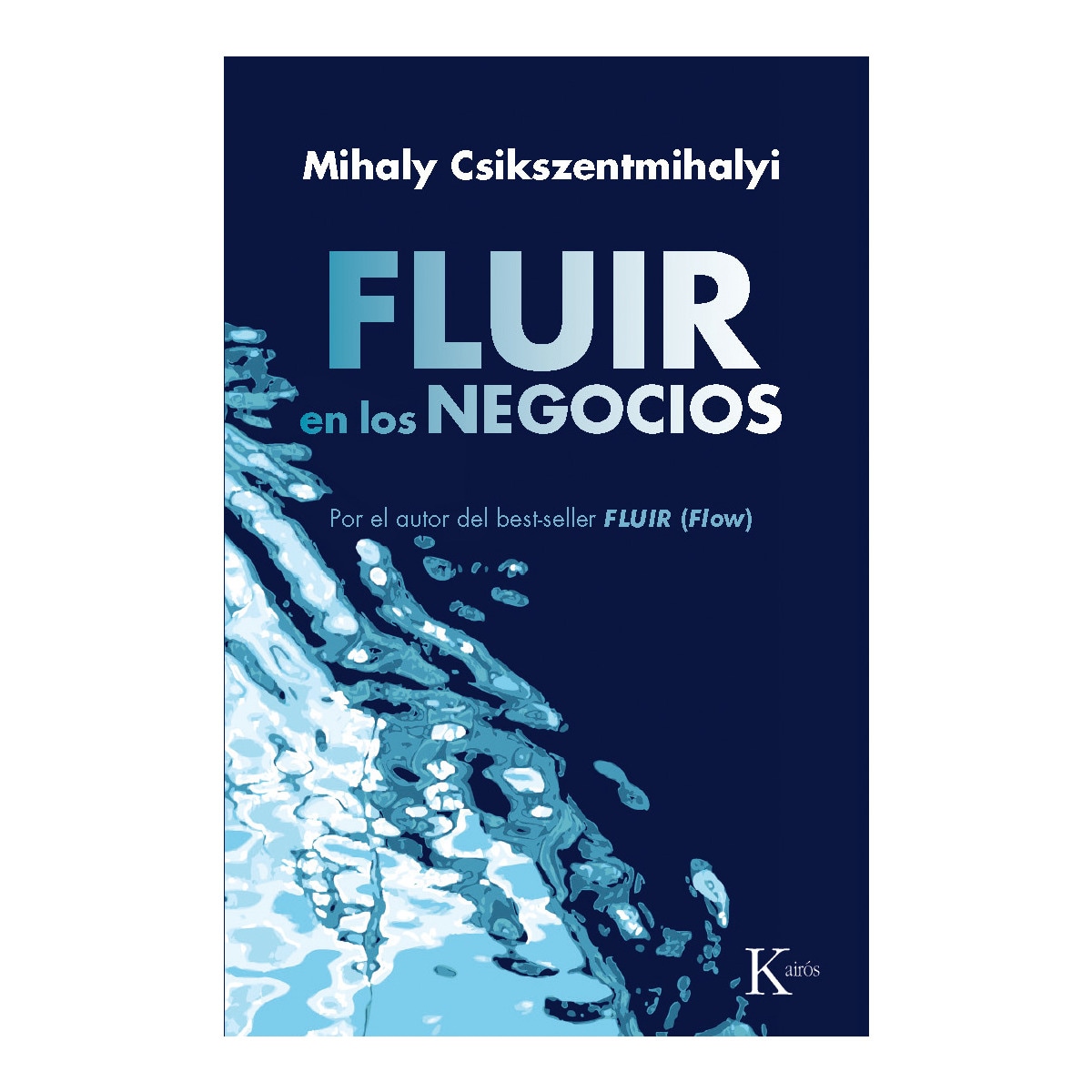 Imagem 0 de Fluir en los negocios: Liderazgo y creación en el mundo de la empresa(Tapa blanda)