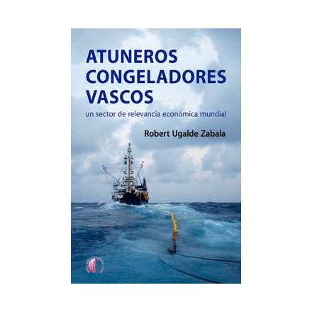 Atuneros Congeladores Vascos 1