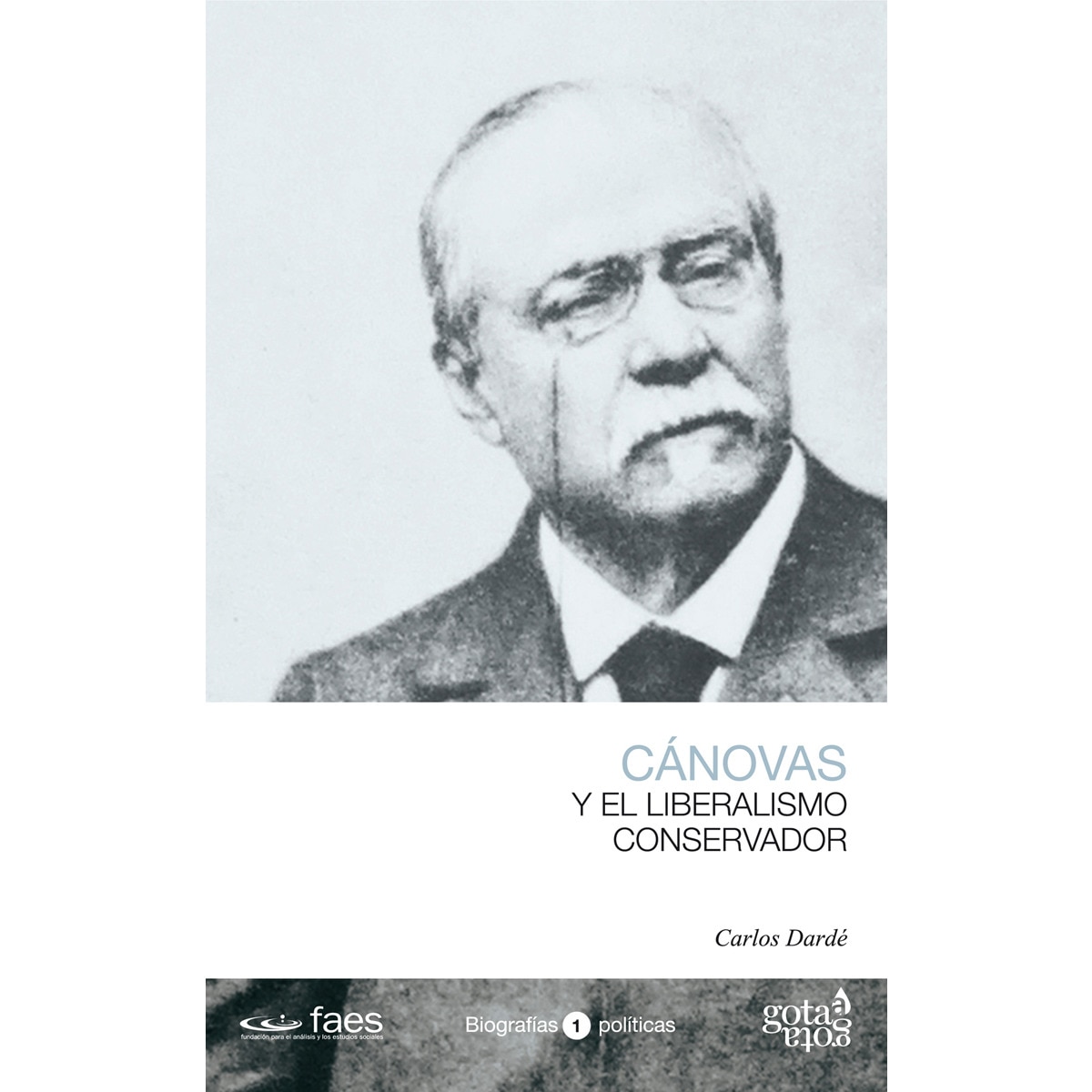 Imagem 0 de Antonio cánovas y el liberalismo conservador(Tapa blanda)