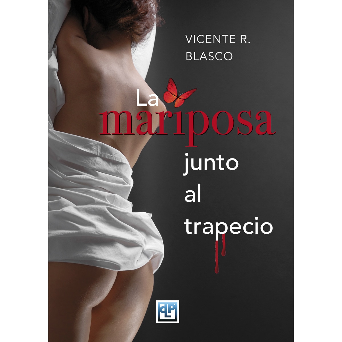 Imagem 0 de La mariposa junto al trapecio(Tapa blanda)