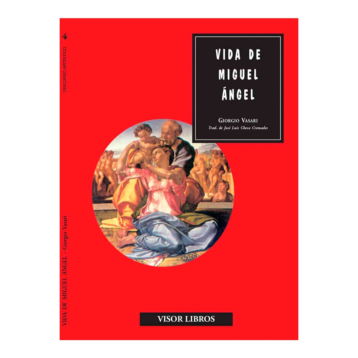 Imagem 0 de Vida De Miguel Ángel: (En La Redacción De 1568)