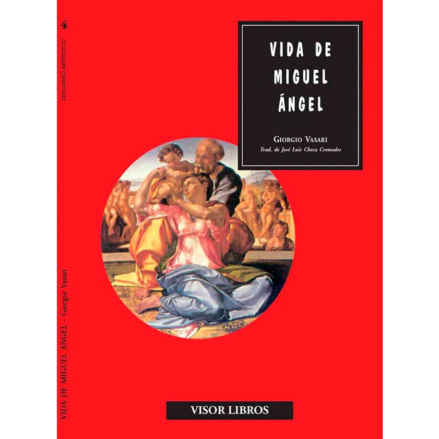 Imagen 0 de Vida de miguel ángel: (en la redacción de 1568) (Tapa dura)