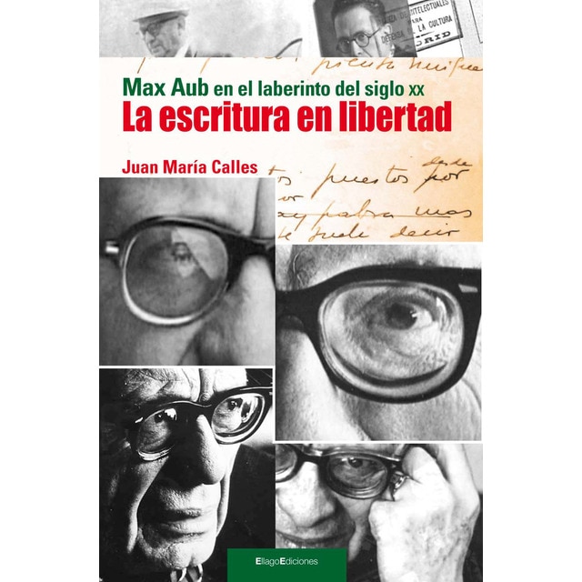 Imagen 0 de Escritura de la libertad. Max aub (Tapa blanda)