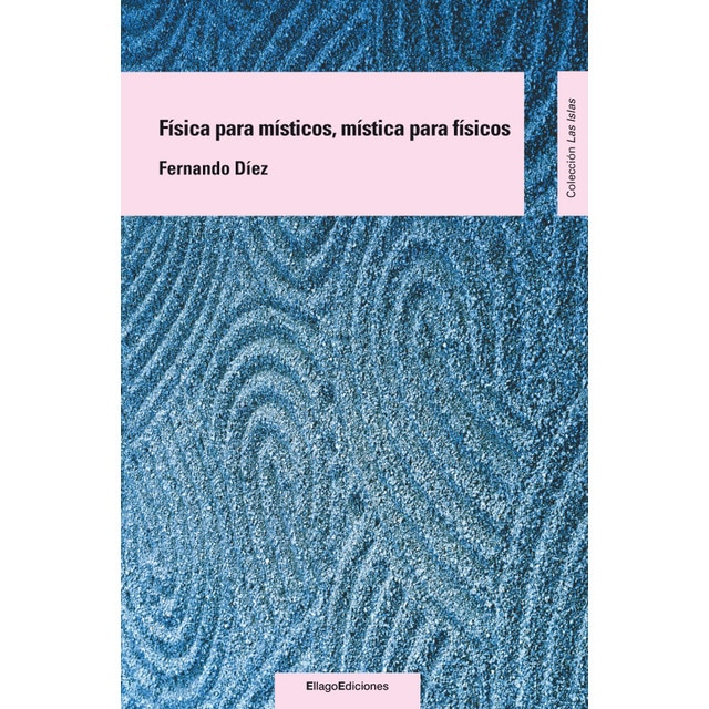 Imagen 0 de Física para místicos, mística para físicos  (Tapa blanda con solapas)