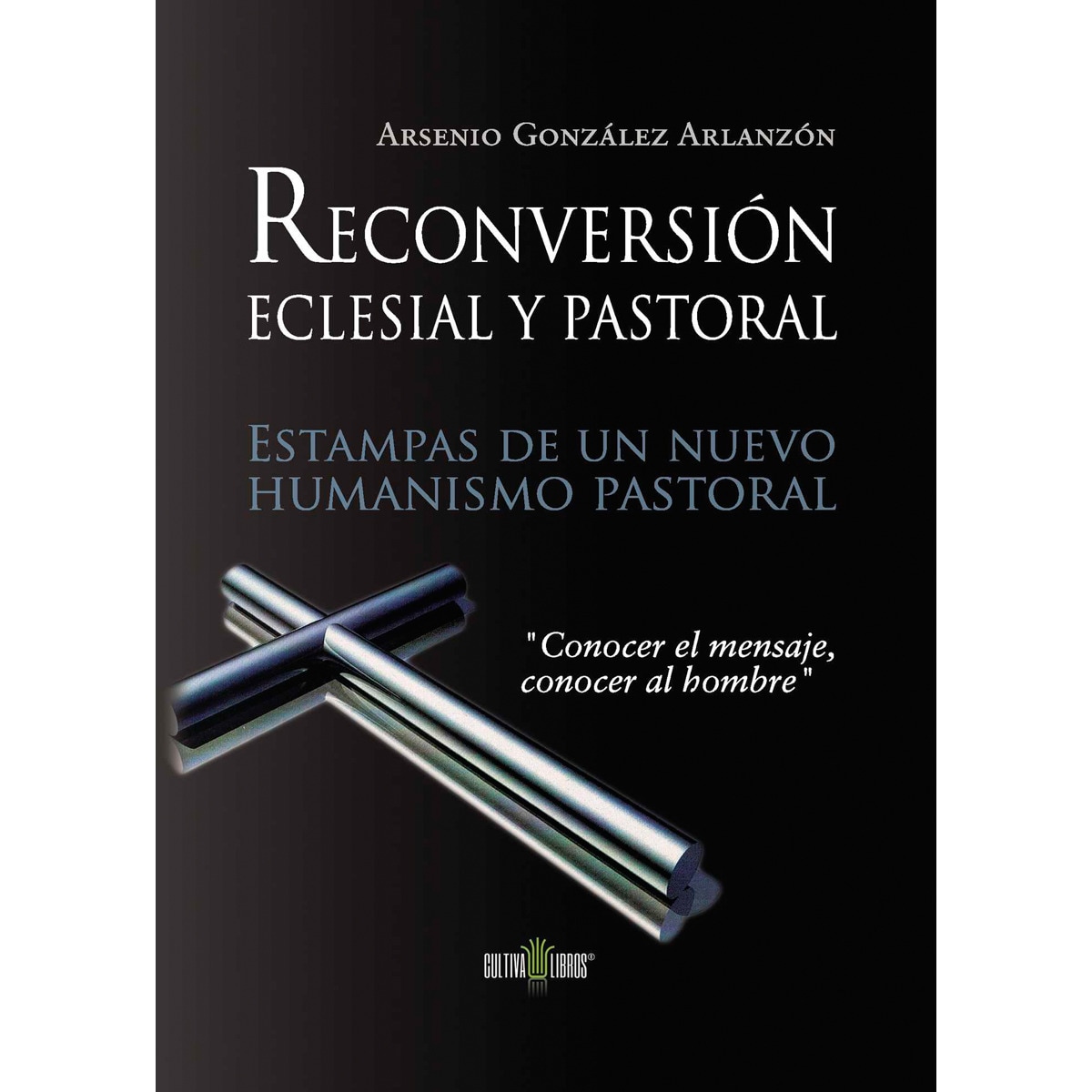 Imagem 0 de Reconversión Pastoral Y Eclesial. Estampas De Un N