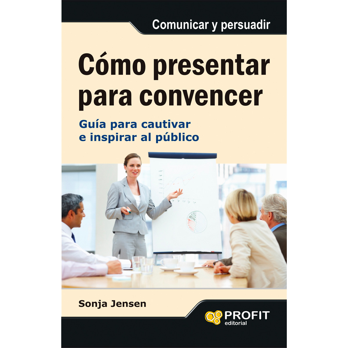 Cómo Presentar Para Convencer 1
