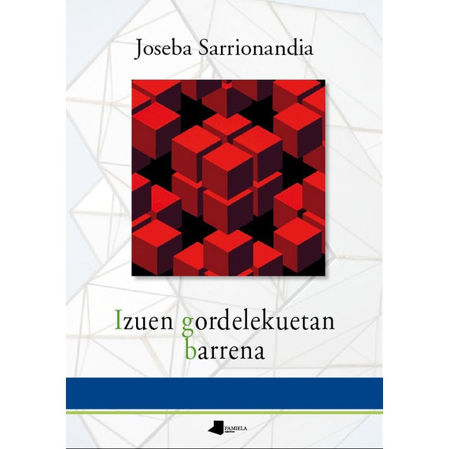 Imagem 0 de Izuen gordelekuetan barrena(Tapa blanda)