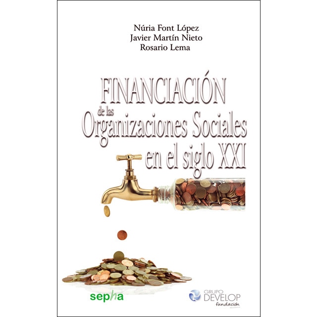 Imagem 0 de Financiación de las organizaciones sociales en el siglo XXI (Capa mole com abas)