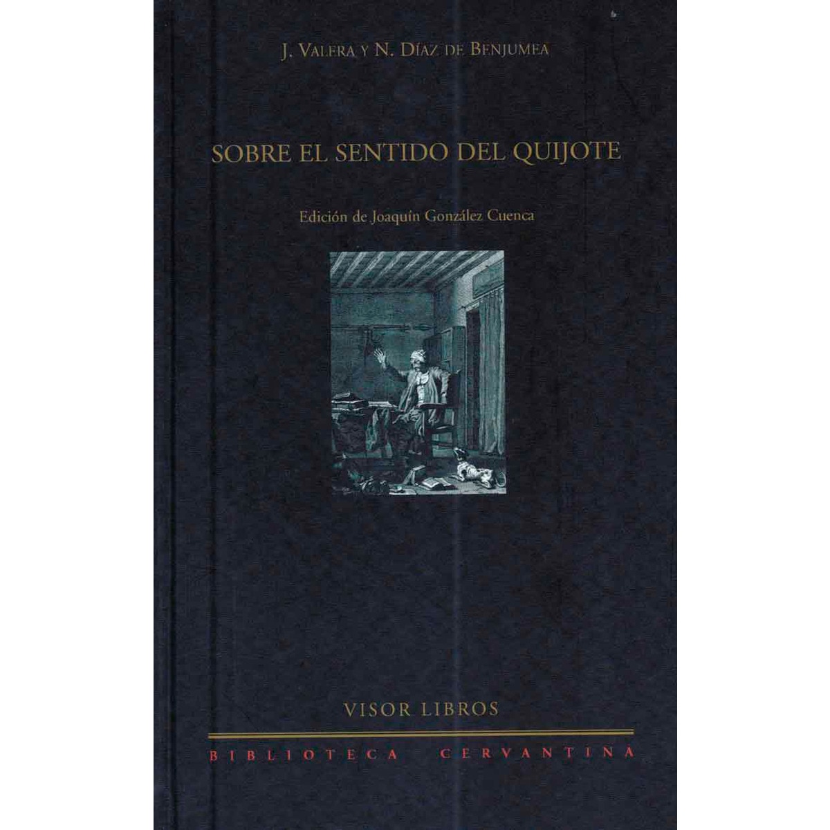 Sobre el sentido del Quijote 1