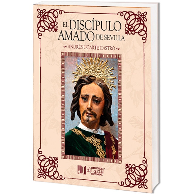 Imagem 0 de El discipulo amado de sevilla
