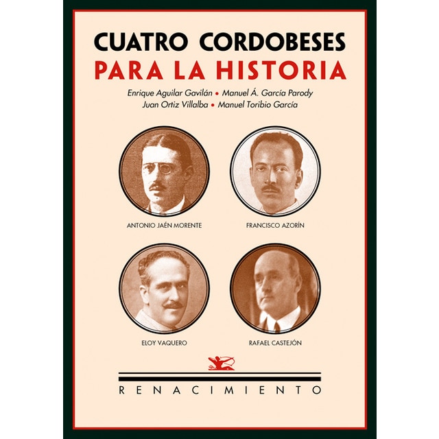 Cuatro Cordobeses Para La Historia 1