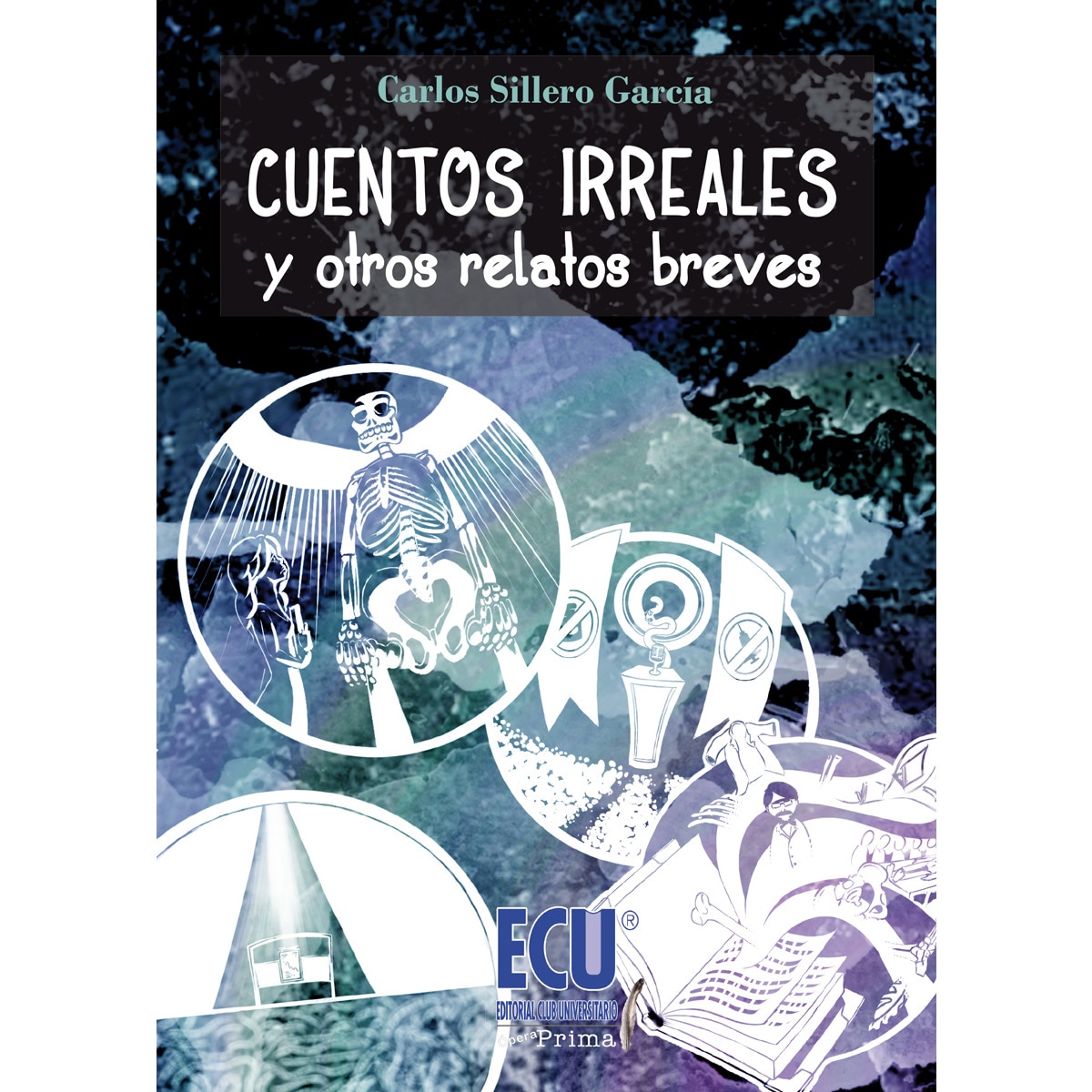 Imagen 0 de Cuentos irreales y otros relatos breves (Tapa blanda)