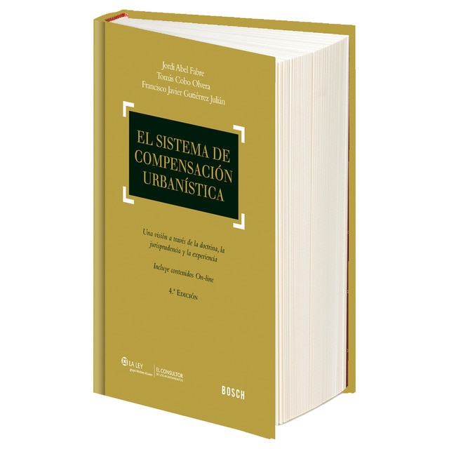 Imagen 0 de El sistema de compensación urbanística (4.ª edición): una visión a través de la doctrina, la jurisprudencia y la experiencia  (Tapa dura)