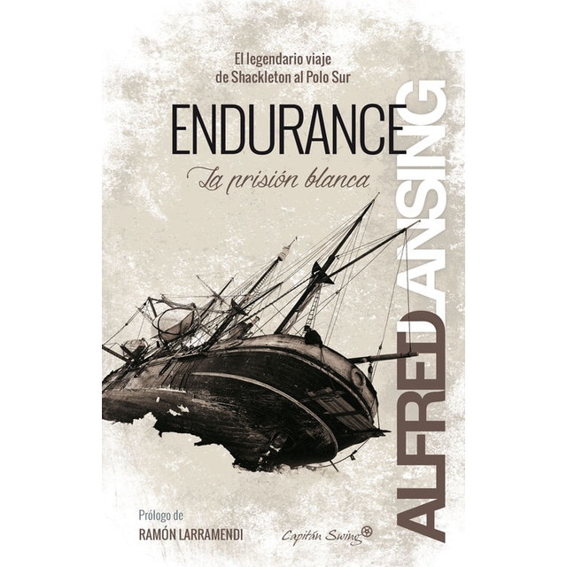 Imagem 0 de Endurance: la prisión blanca (Capa mole)