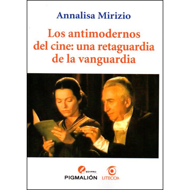 Imagem 0 de Los Antimodernos Del Cine: Una Retaguardia De La V