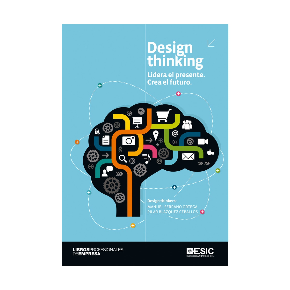 Imagem 0 de Design thinking: Lidera el presente. Crea el futuro (Capa mole com abas)