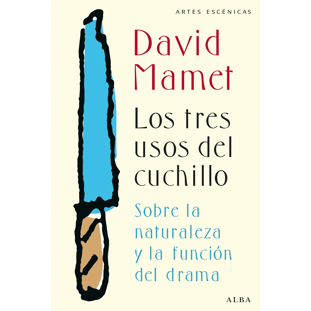 Los Tres Usos Del Cuchillo 1