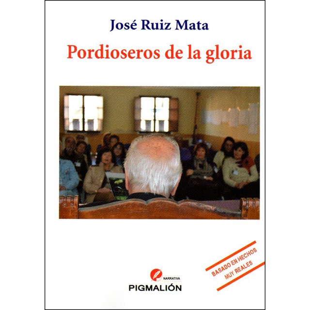 Imagen 0 de Pordioseros de la gloria (Tapa blanda)