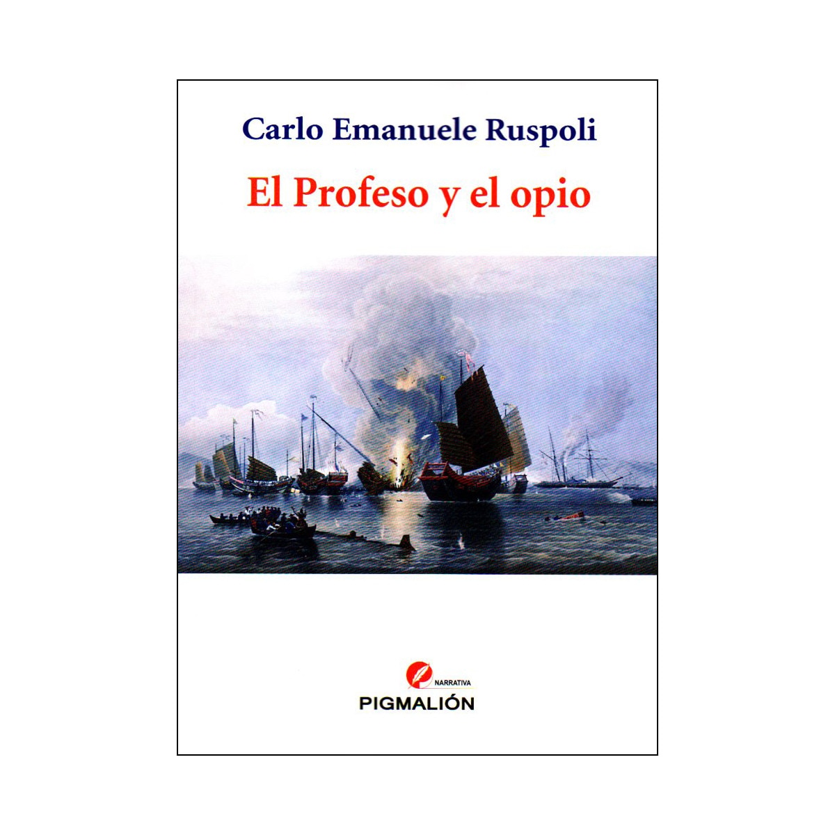 Imagen 0 de El profeso y el opio (Tapa blanda)