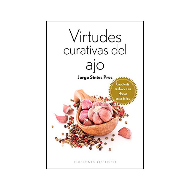 Virtudes Curativas Del Ajo 1