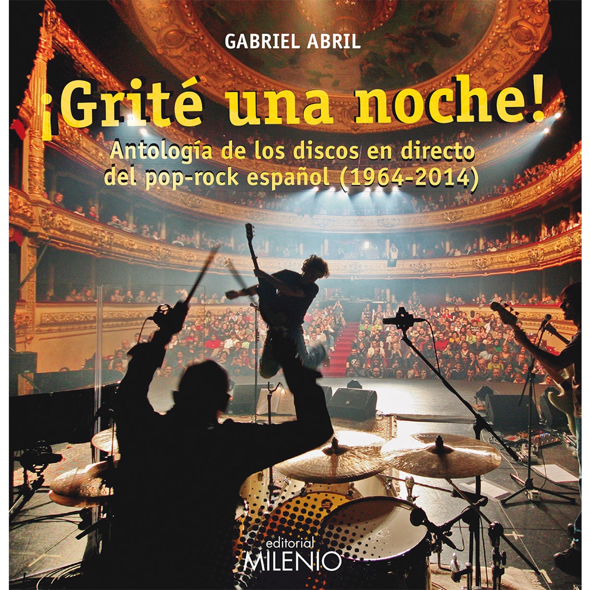 ¡Grité Una Noche! 1