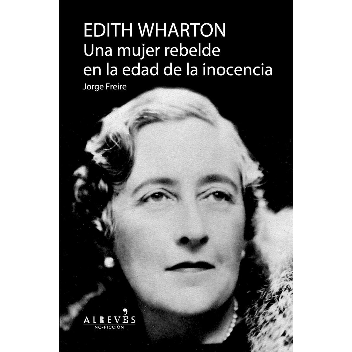 Imagem 0 de Edith wharton. Una mujer rebelde en la edad de la inocencia(Tapa blanda)