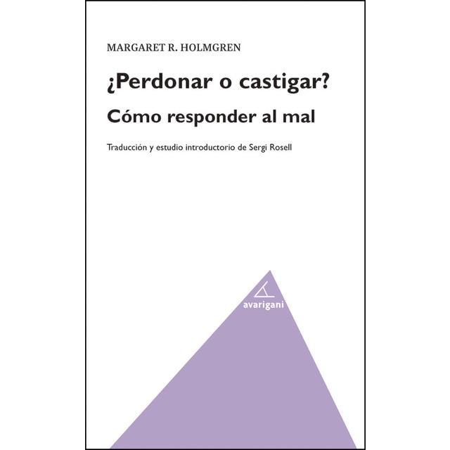 Imagen 0 de ¿perdonar o castigar? cómo responder al mal (Tapa blanda)